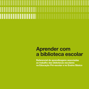 Aprender com a biblioteca escolar | 1.ª edição [PDF]